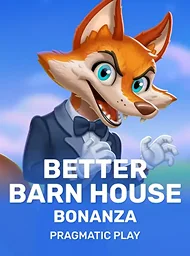 Better Barn House Bonsnza